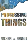 Image for Processing Things