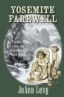 Image for Yosemite Farewell : An Untold Tale from the California Gold Rush