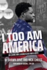 Image for I Too Am America : On Loving and Leading Black Men &amp; Boys