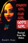 Image for Church Girl, Club Girl, God&#39;s Girl!