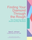 Image for Finding Your Diamond Through the Rough