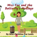 Image for Miss Fae and the Butterfly