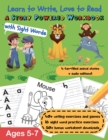 Image for Learn to Write, Love to Read : A Story-Powered Workbook with Sight Words