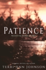 Image for Patience : Perseverance Through the Wait