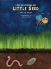Image for Little Seed : A Plant Life Cycle Rhyming Book