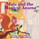 Image for Maia and the Magical Acorns