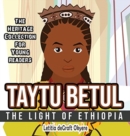 Image for Taytu Betul : The Light of Ethiopia