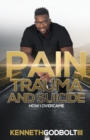 Image for Pain Trauma and Suicide