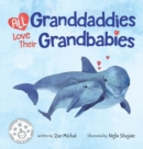 Image for All Granddaddies Love Their Grandbabies