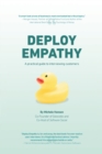 Image for Deploy Empathy : A Practical Guide to Interviewing Customers