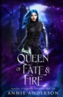 Image for Queen of Fate &amp; Fire