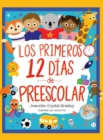 Image for Los Primeros 12 d?as de Preescolar