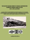 Image for The Military Railroad Journey of Chicago and Northwestern Locomotive Engineer Frank Pelletier 1942 to 1945 and Beyond