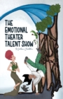 Image for The Emotional Theater Talent Show