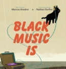 Image for Black Music Is