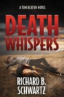 Image for Death Whispers : A Tom Deaton Novel