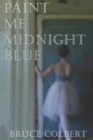 Image for Paint Me Midnight Blue