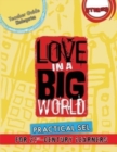 Image for Love In A Big World : Teacher Guide Kindergarten - Stories Series