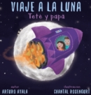 Image for Viaje a la luna : Tet? y pap?