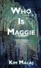 Image for Who Is Maggie