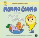 Image for Momma Comma and the Soup Drama