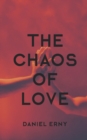 Image for The Chaos Of Love