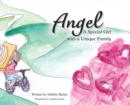 Image for Angel : A Special Girl with a Unique Family