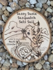 Image for Sassy Susie Sasquatch Sets Sail