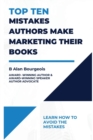 Image for Top Ten Mistakes Authors make Marketing Their Books