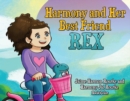 Image for Harmony and Her Best Friend REX