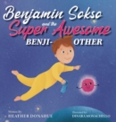 Image for Benjamin Sokso and the Super Awesome Benji-other