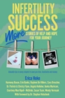 Image for Infertility Success : MORE Stories of Help and Hope for Your Journey
