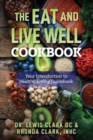 Image for The Eat and Live Well Cookbook