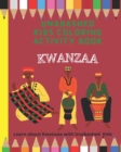 Image for Kwanzaa Coloring and Activity Book : Learn about Kwanzaa with Unabashed Kids