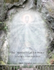 Image for Mother&#39;s Call for Peace, Volume I: A Greater Light