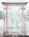 Image for Mother&#39;s Call for Peace, Volume III: A Global Peace