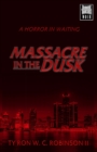 Image for Massacre in the Dusk