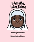 Image for I Am Me, I Am Zahra