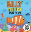 Image for Billy The Fish Saves The Day