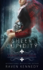 Image for Sheer Cupidity : A Standalone Cupidity Romance