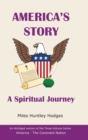 Image for America&#39;s Story - A Spiritual Journey