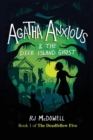 Image for Agatha Anxious &amp; the Deer Island Ghost