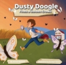 Image for Dusty Doogle Finds a Golden Crown