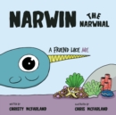 Image for Narwin the Narwhal