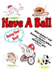 Image for Have A Ball