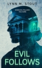 Image for Evil Follows