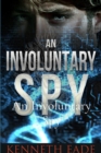 Image for Involuntary Spy