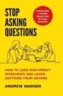 Image for Stop Asking Questions