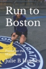 Image for Run to Boston : Poems for the Marathoner