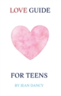 Image for Love Guide for Teens